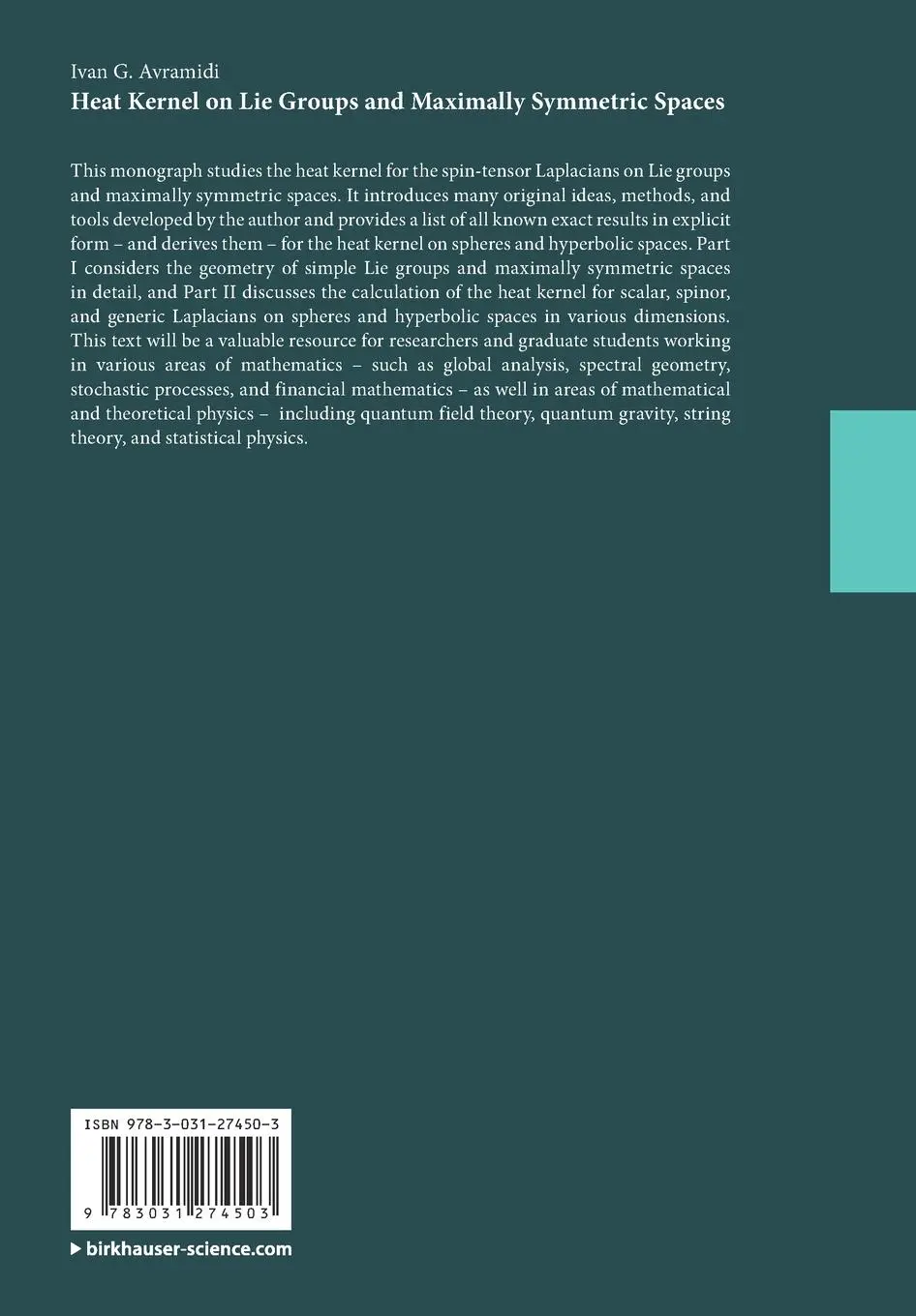 Rückseite: 9783031274503 | Heat Kernel on Lie Groups and Maximally Symmetric Spaces | Avramidi