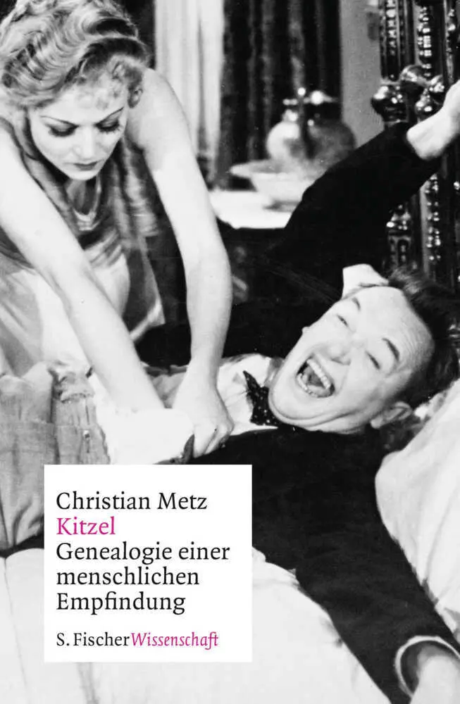 Cover: 9783100024503 | Kitzel | Genealogie einer menschlichen Empfindung | Christian Metz