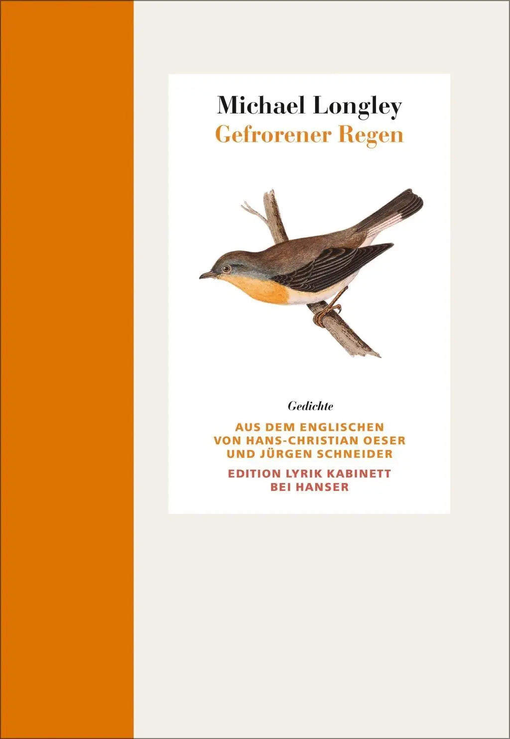 Cover: 9783446254503 | Gefrorener Regen | Michael Longley | Buch | 112 S. | Deutsch | 2017