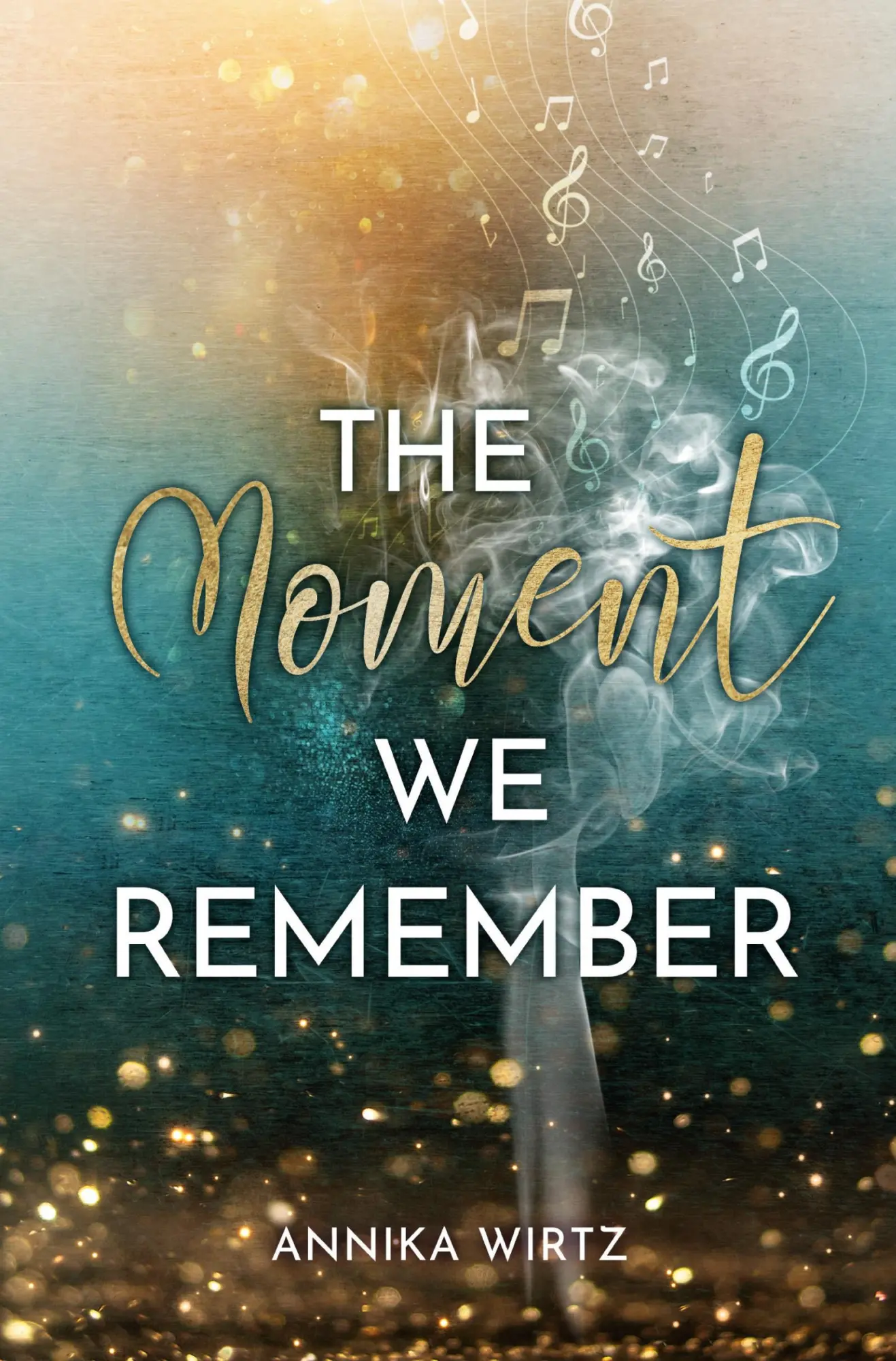 Cover: 9783754694503 | The Moment we Remember | Annika Wirtz | Taschenbuch | 424 S. | Deutsch