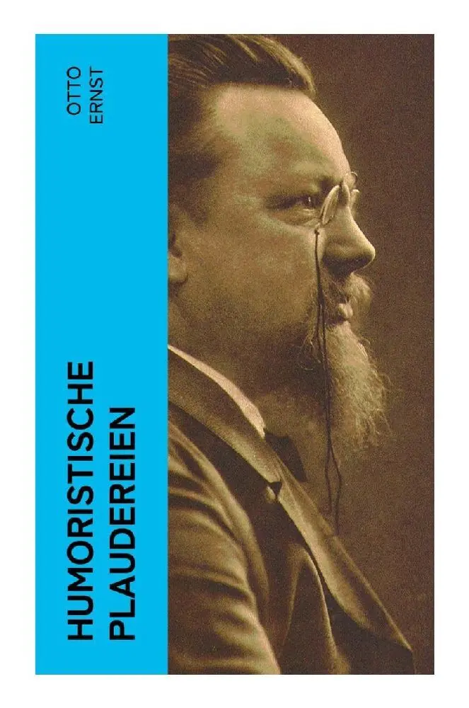 Cover: 9788027364503 | Humoristische Plaudereien | Otto Ernst | Taschenbuch | 176 S. | 2022