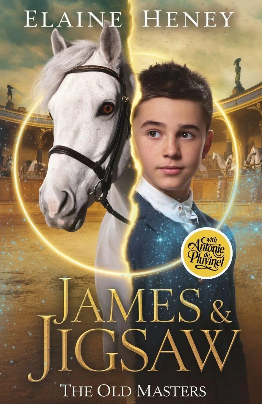 Cover: 9781917234603 | James &amp; Jigsaw with Antonie de Pluvinel - The Old Masters | Heney