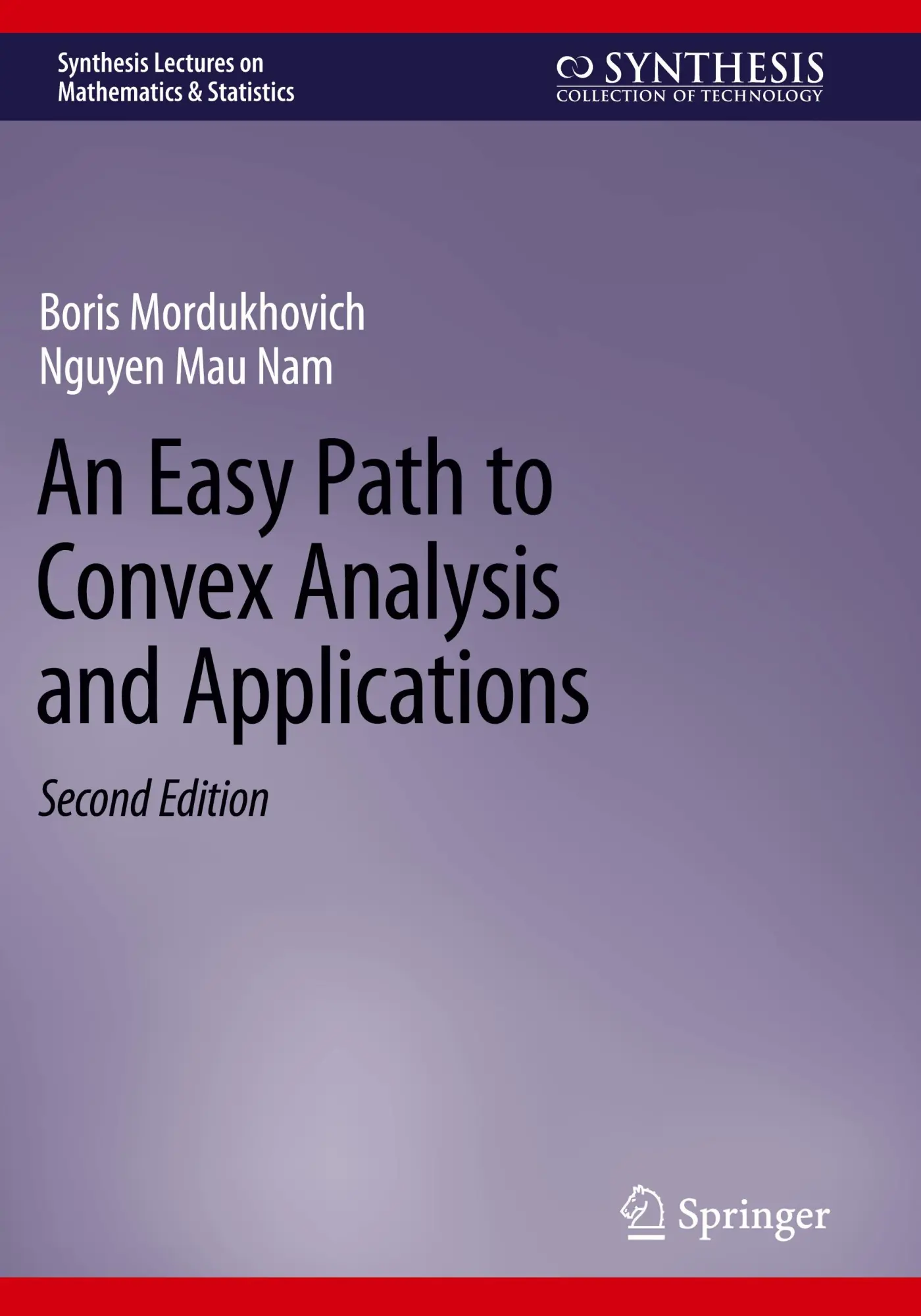 Cover: 9783031264603 | An Easy Path to Convex Analysis and Applications | Taschenbuch | xx