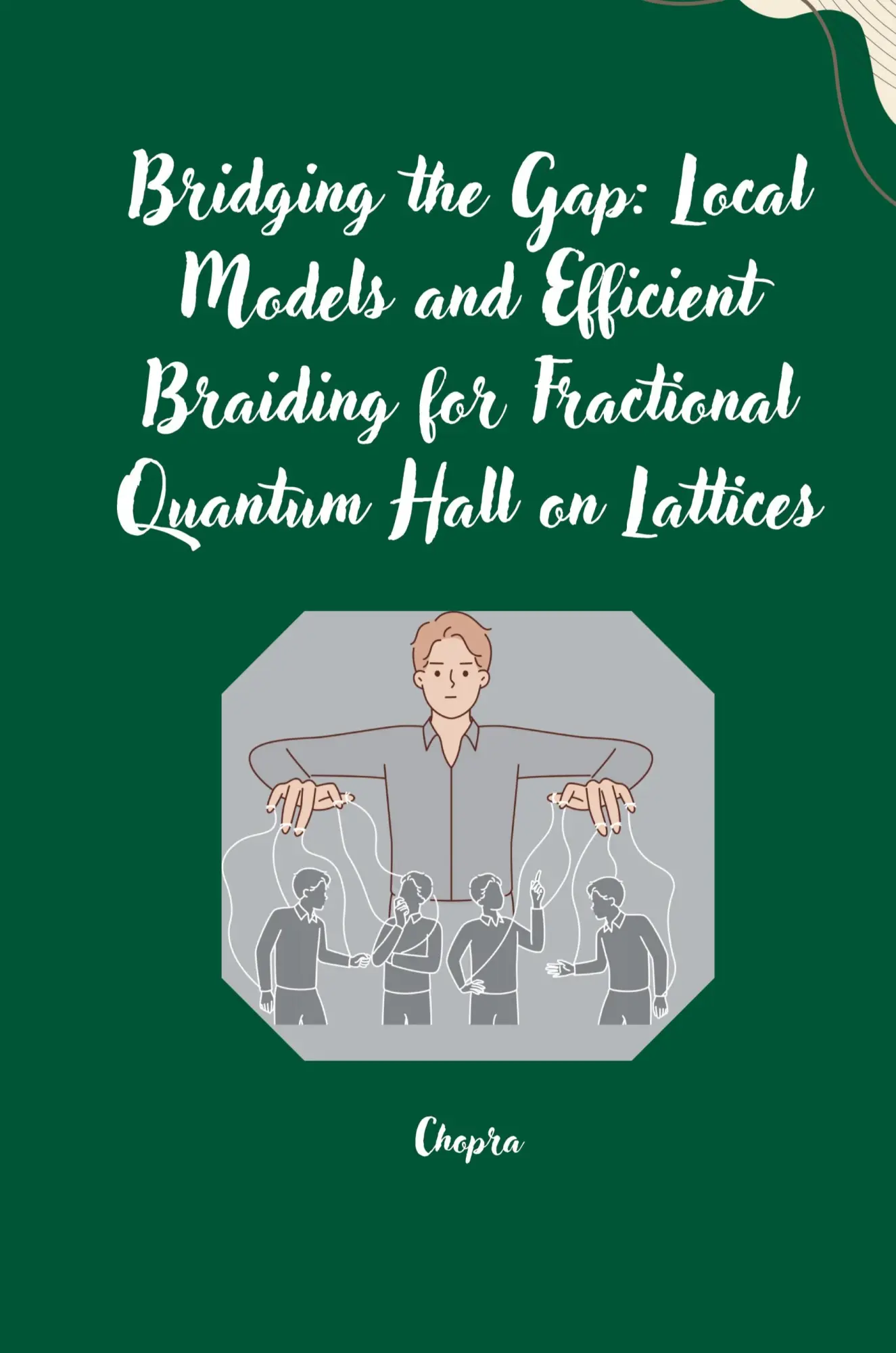 Cover: 9783384254603 | Bridging the Gap: Local Models and Efficient Braiding for...