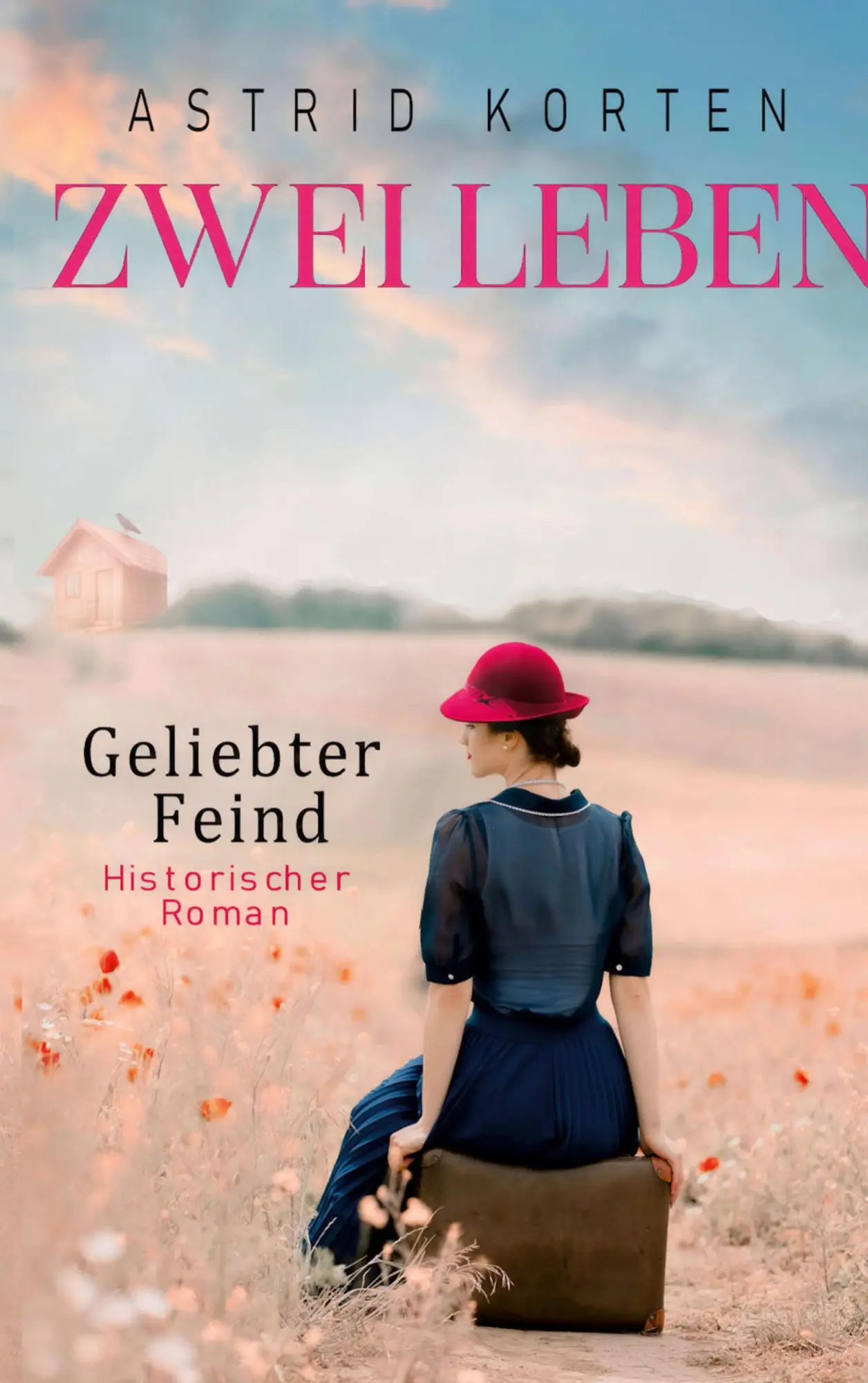 Cover: 9783695734603 | Zwei Leben - Geliebter Feind | Astrid Korten | Taschenbuch | 348 S.