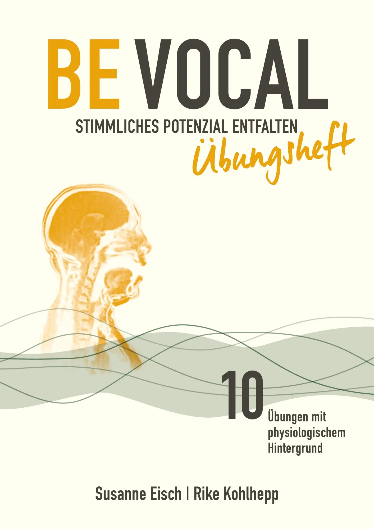 Cover: 9783759704603 | Be Vocal | Stimmliches Potenzial entfalten: das Übungsheft | Buch