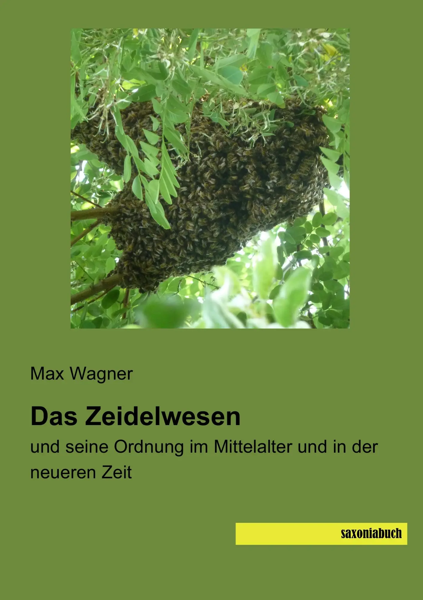 Cover: 9783957704603 | Das Zeidelwesen | Max Wagner | Taschenbuch | Paperback | 104 S. | 2016