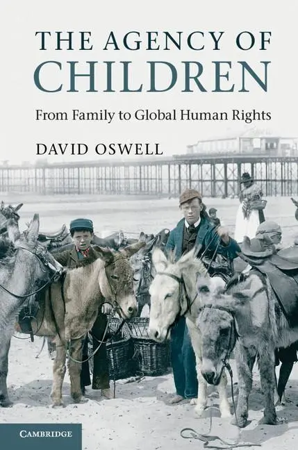 Cover: 9780521604703 | The Agency of Children | David Oswell | Taschenbuch | Englisch | 2012