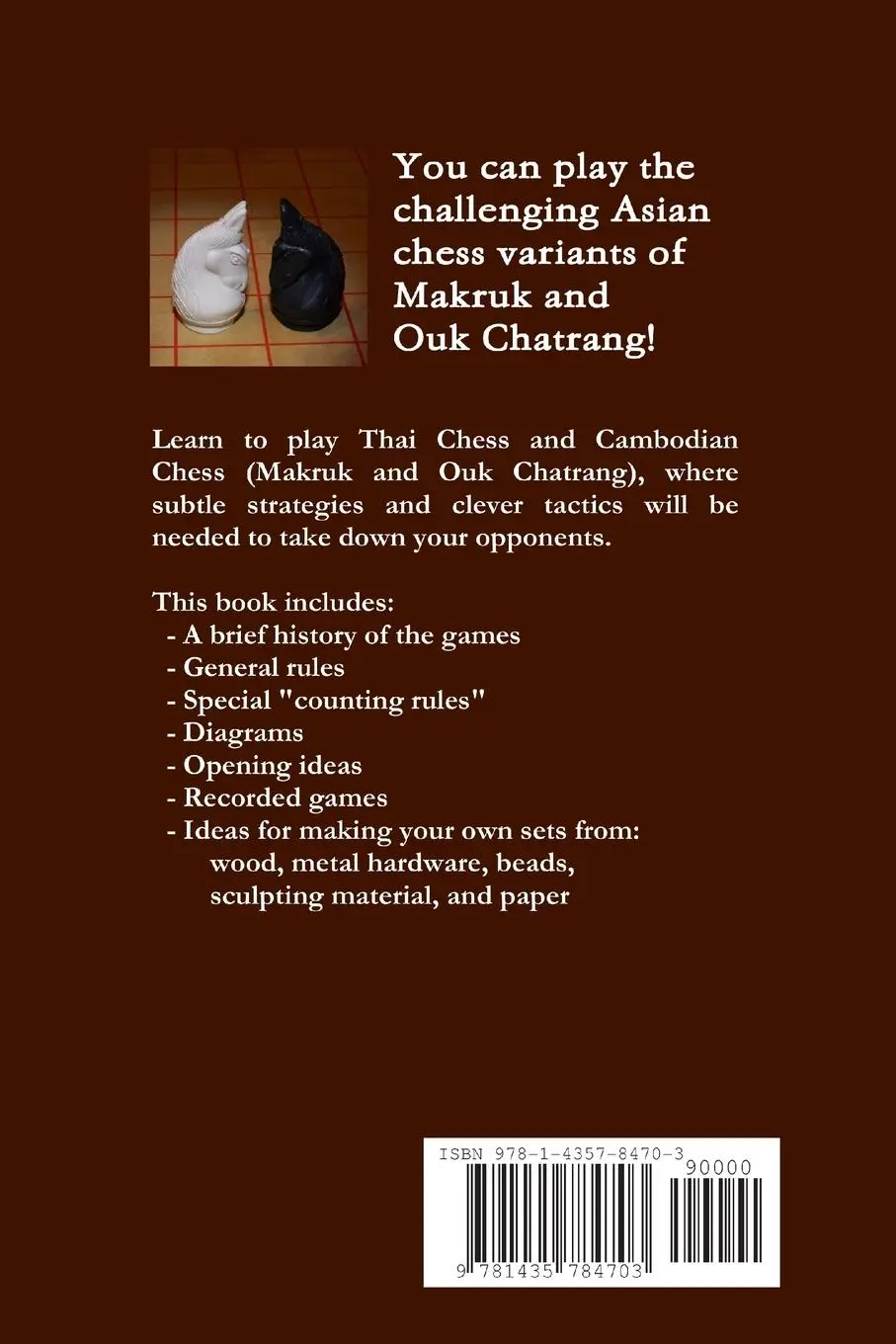 Rückseite: 9781435784703 | Thai Chess &amp; Cambodian Chess (Makruk &amp; Ouk Chatrang) | Gary Gifford