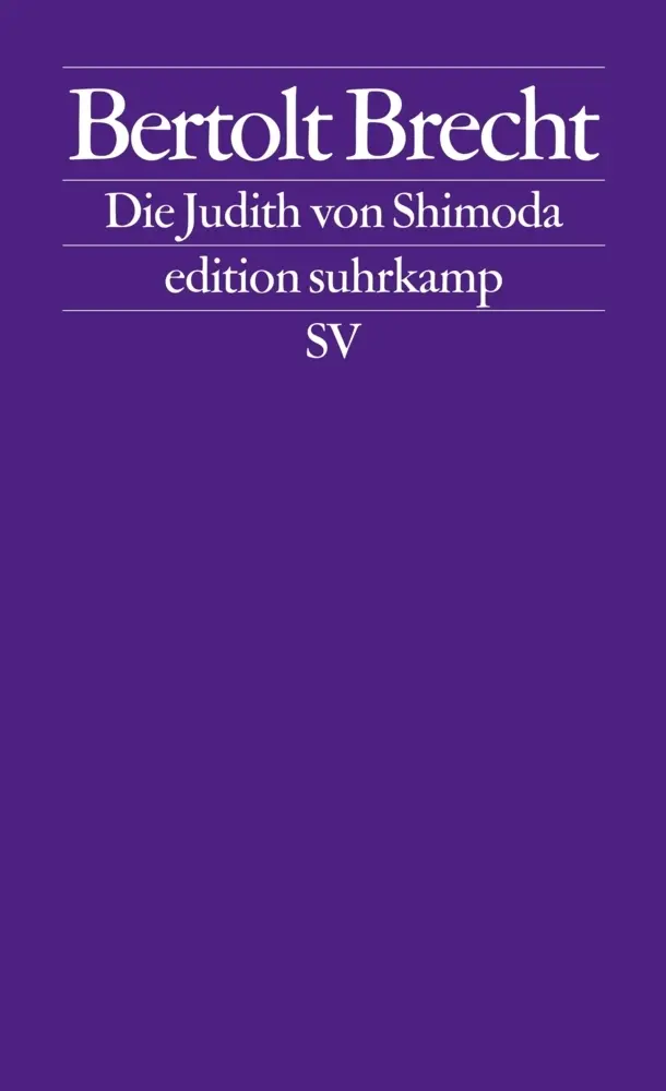 Cover: 9783518124703 | Die Judith von Shimoda | Bertolt Brecht | Taschenbuch | 160 S. | 2006