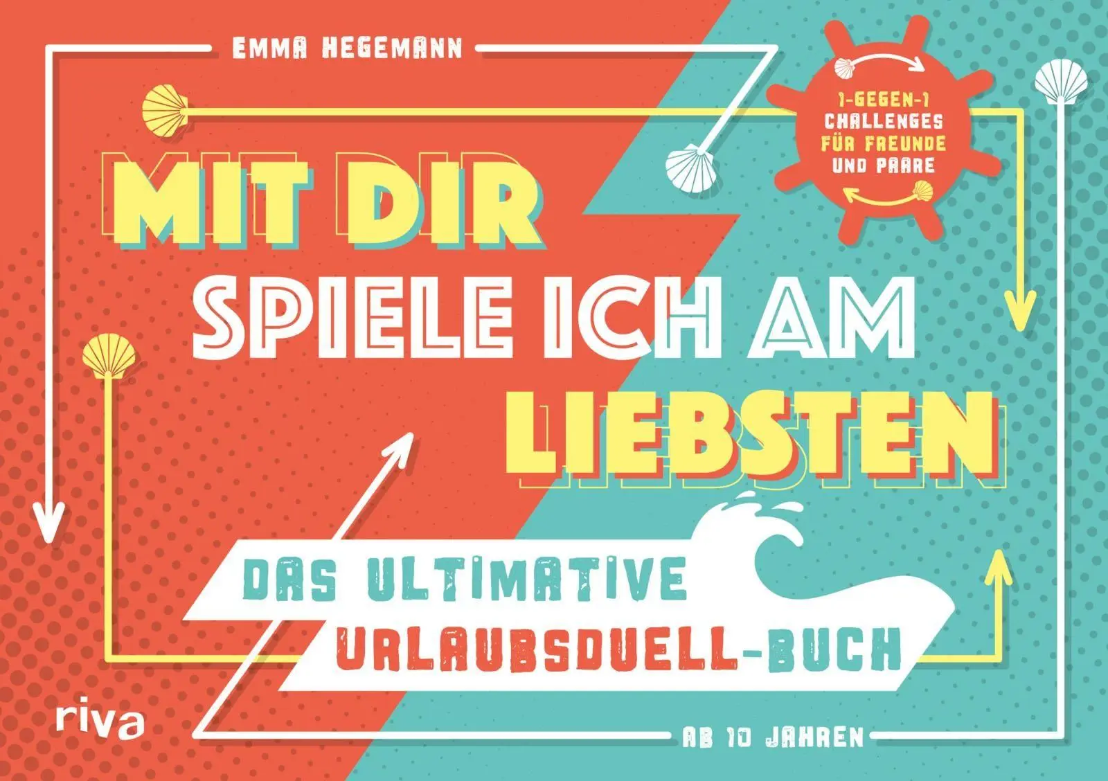 Cover: 9783742314703 | Mit dir spiele ich am liebsten - Das ultimative Urlaubsduell-Buch