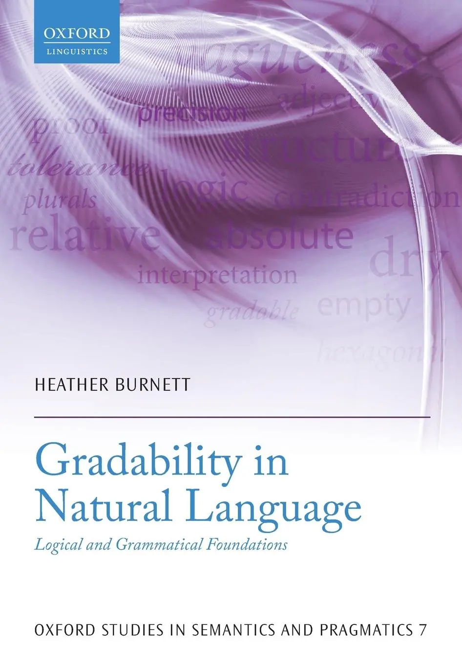 Cover: 9780198724803 | Gradability in Natural Language | Logical and Grammatical Foundations