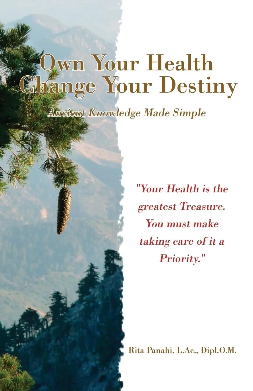 Cover: 9780999664803 | Own Your Health Change Your Destiny | Ancient Knowledge Made Simple