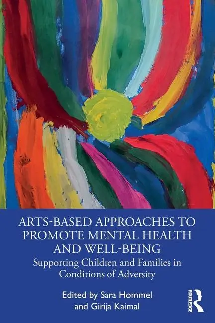 Cover: 9781032434803 | Arts-Based Approaches to Promote Mental Health and Well-Being | Buch