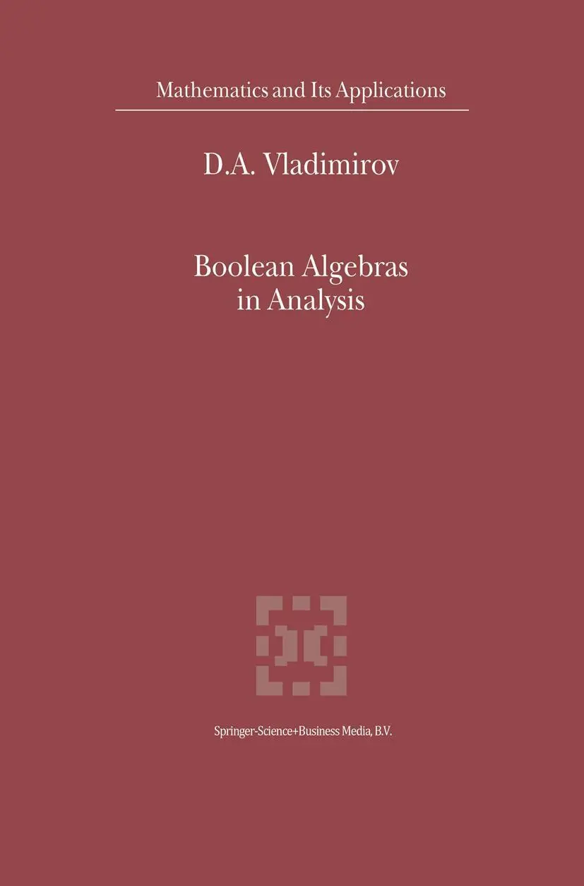 Cover: 9781402004803 | Boolean Algebras in Analysis | D. A. Vladimirov | Buch | xxi | 2002