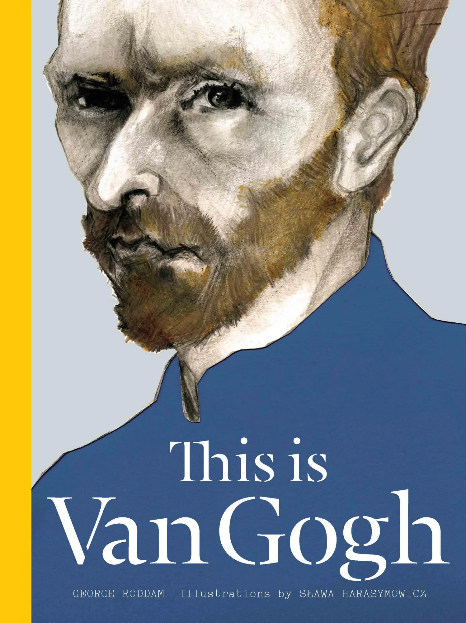 Cover: 9781780674803 | This Is Van Gogh | George Roddam (u. a.) | Buch | Gebunden | Englisch