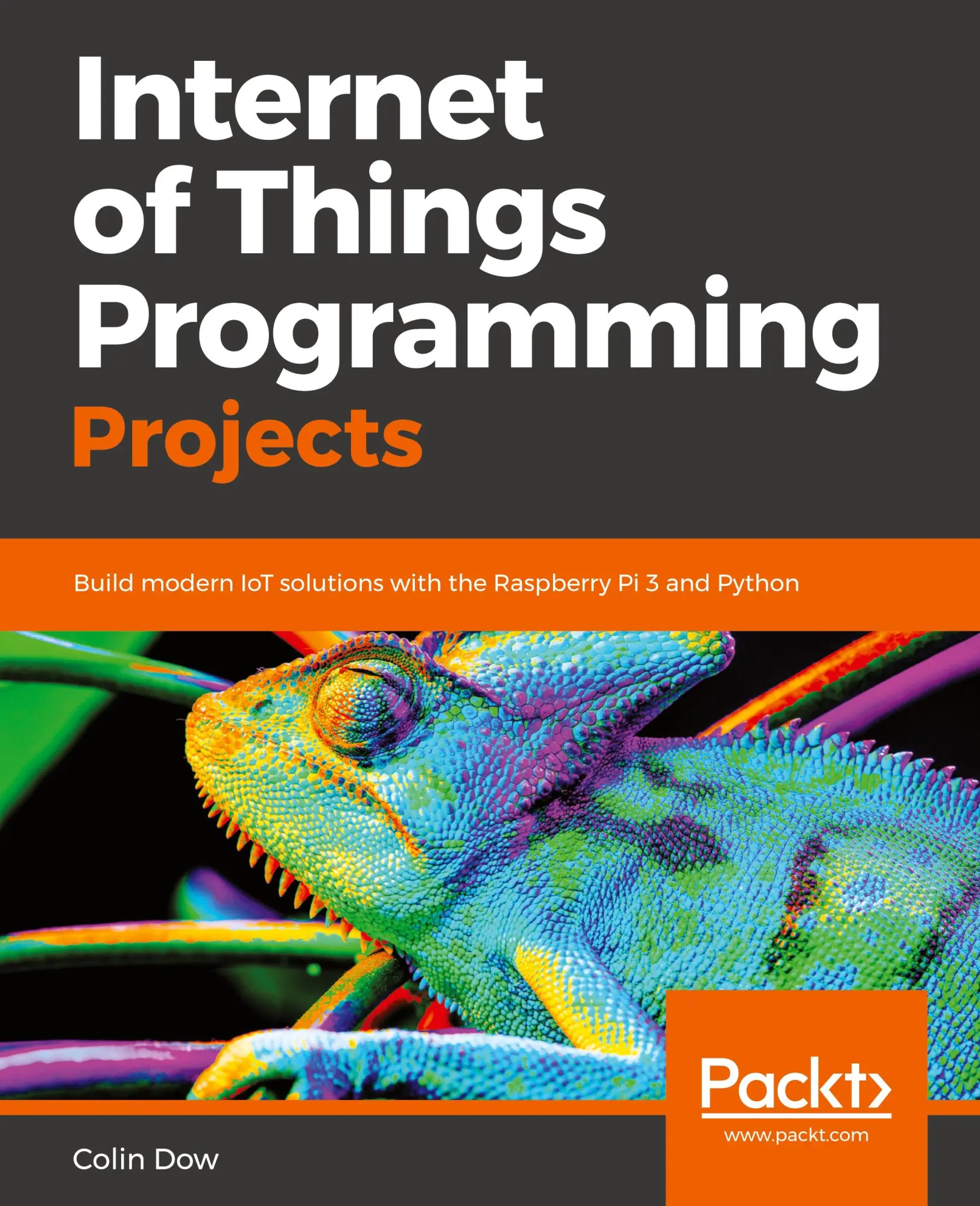 Cover: 9781789134803 | Internet of Things Programming Projects | Colin Dow | Taschenbuch