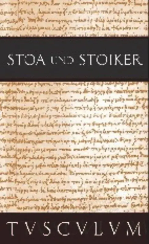 Cover: 9783050054803 | Stoa und Stoiker | 2 Bände. Griechisch - Lateinisch - Deutsch | Nickel
