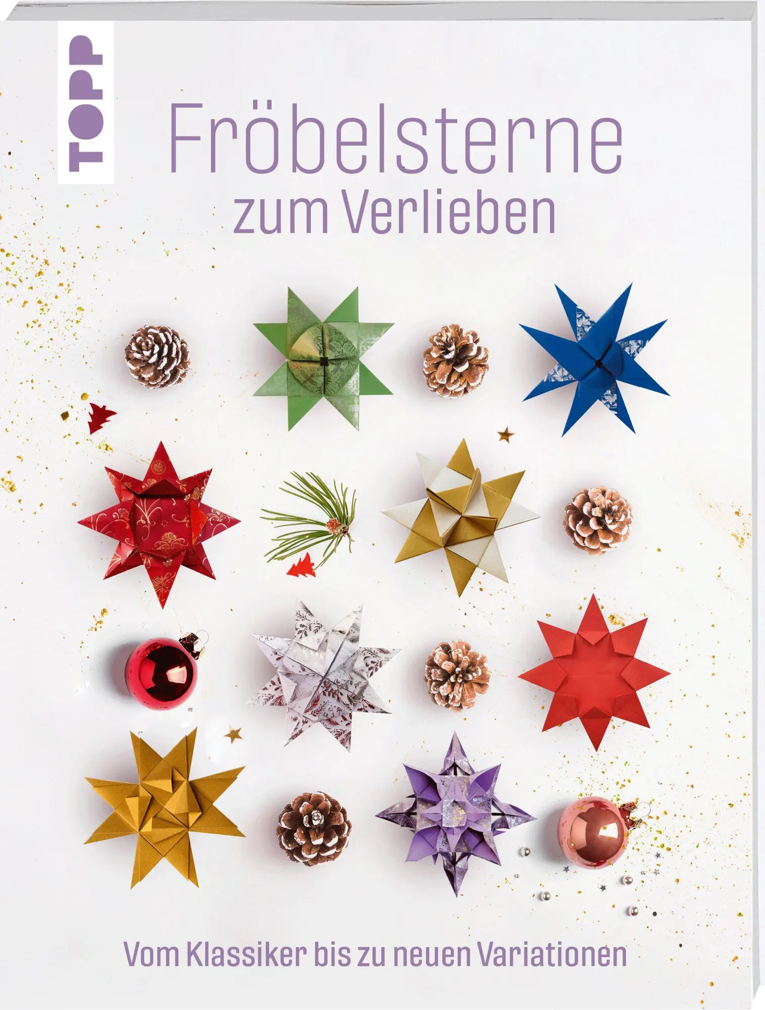Cover: 9783735854803 | Fröbelsterne zum Verlieben | Vom Klassiker bis zu neuen Variationen