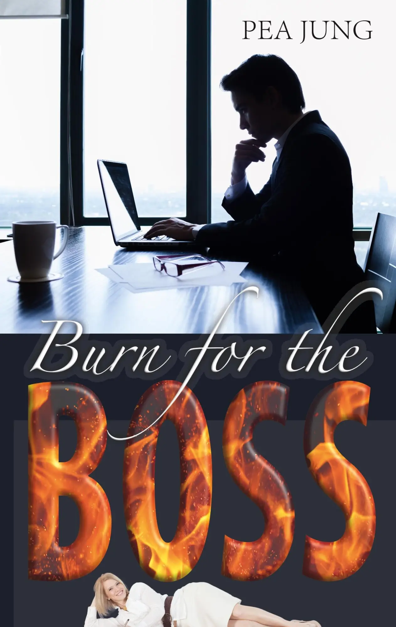 Cover: 9783752824803 | Burn for the Boss | Pea Jung | Taschenbuch | 384 S. | Deutsch | 2018