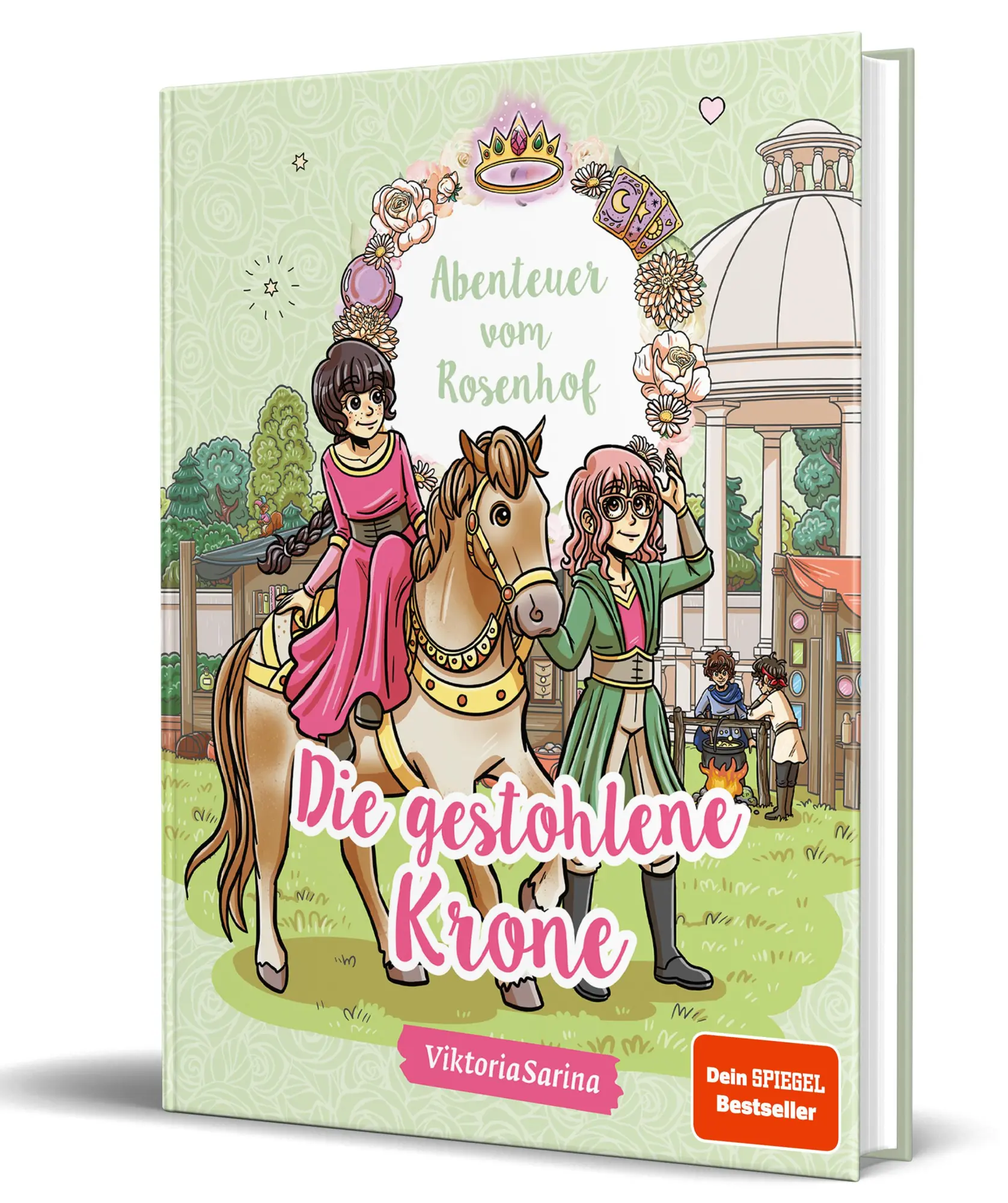 Cover: 9783960964803 | Abenteuer vom Rosenhof. Die gestohlene Krone | von ViktoriaSarina