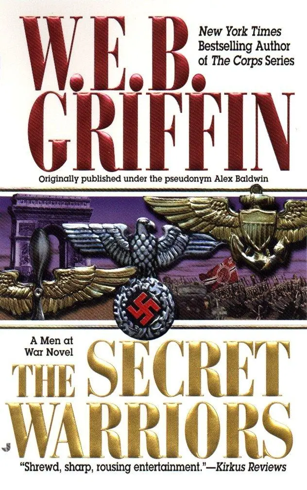 Cover: 9780515124903 | The Secret Warriors | A Men at War Novel | W E B Griffin | Taschenbuch