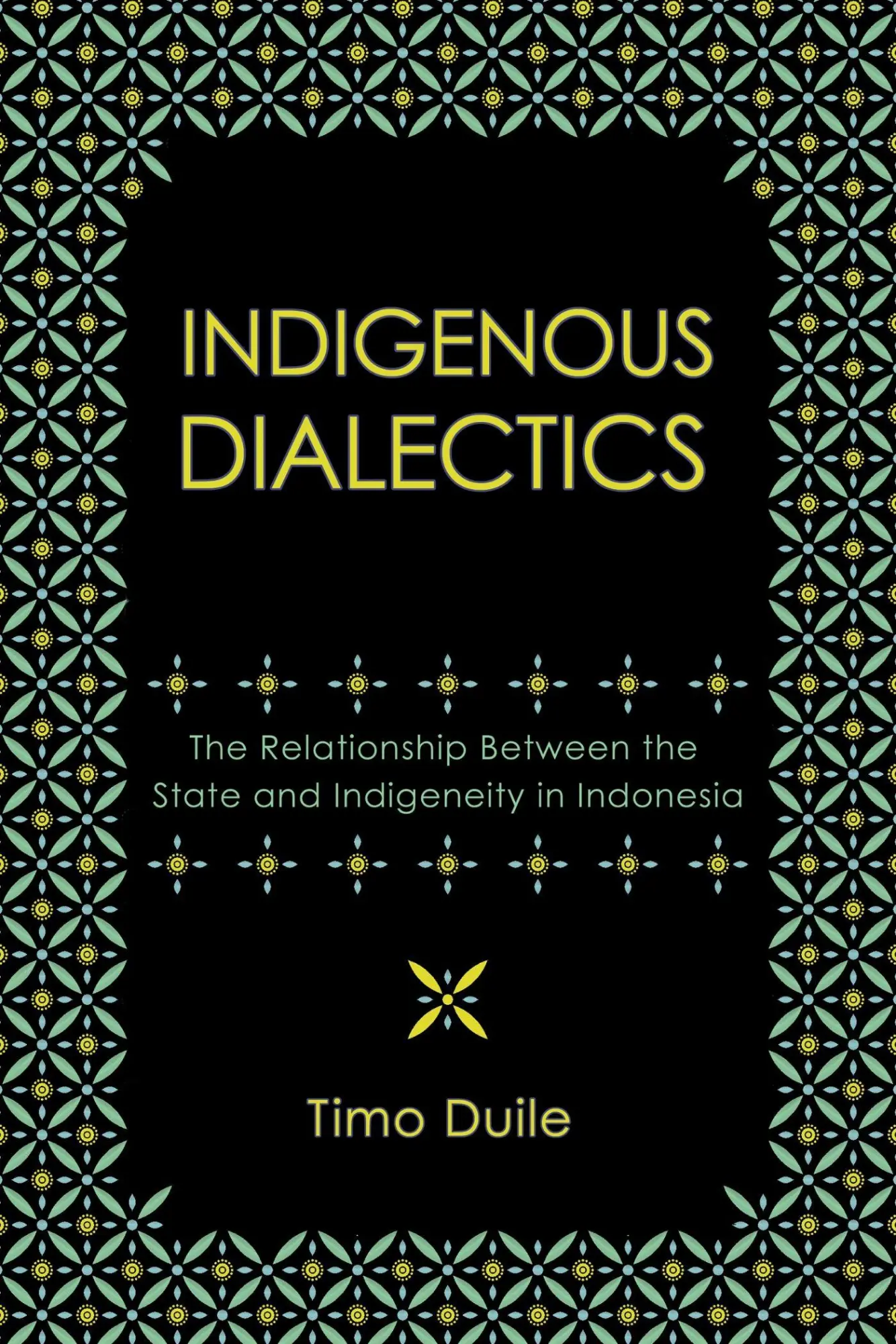 Cover: 9781501784903 | Indigenous Dialectics | Timo Duile | Taschenbuch | Englisch | 2026