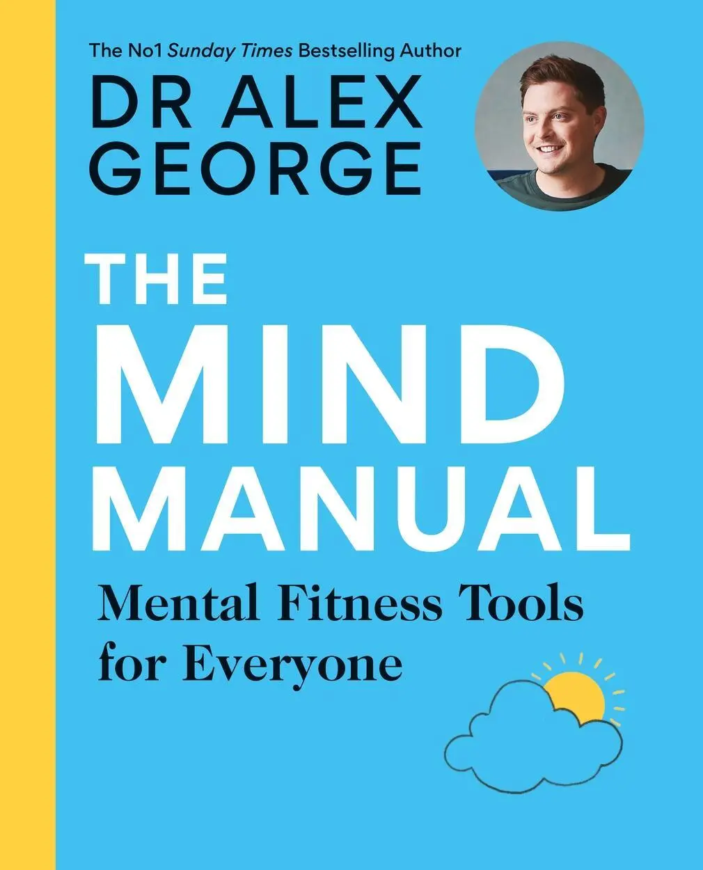 Cover: 9781783254903 | The Mind Manual | Mental Fitness Tools for Everyone | Alex George