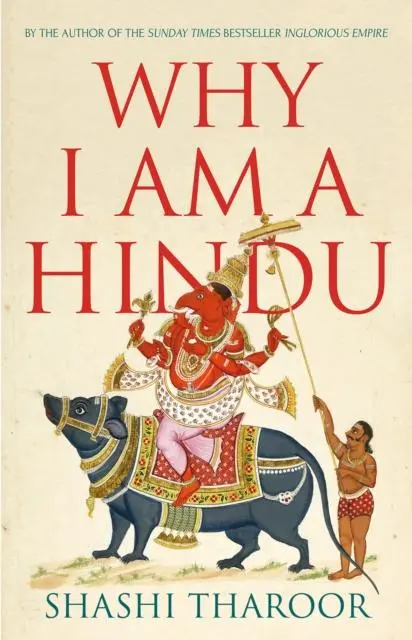 Cover: 9781787384903 | Why I Am a Hindu | Why I Am a Hindu | Shashi Tharoor | Taschenbuch