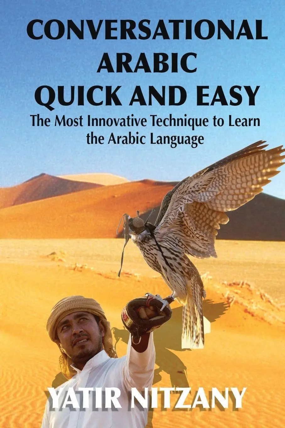 Cover: 9781951244903 | Conversational Arabic Quick and Easy | Yatir Nitzany | Taschenbuch