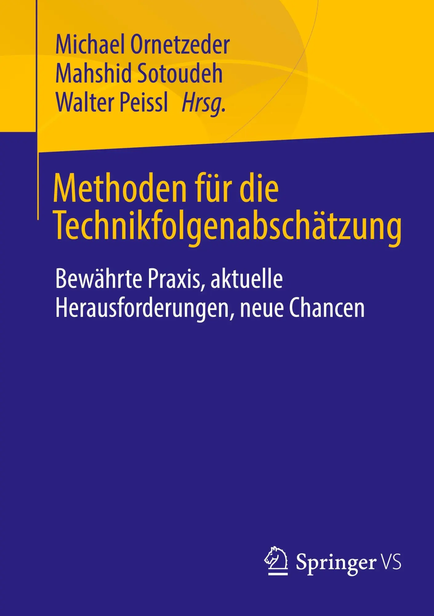 Cover: 9783658484903 | Methoden für die Technikfolgenabschätzung | Michael Ornetzeder (u. a.)
