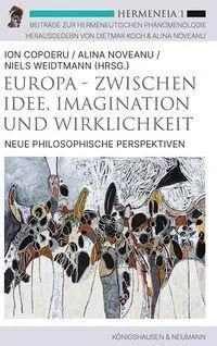 Cover: 9783826094903 | Europa - Zwischen Idee, Imagination und Wirklichkeit | Copoeru (u. a.)