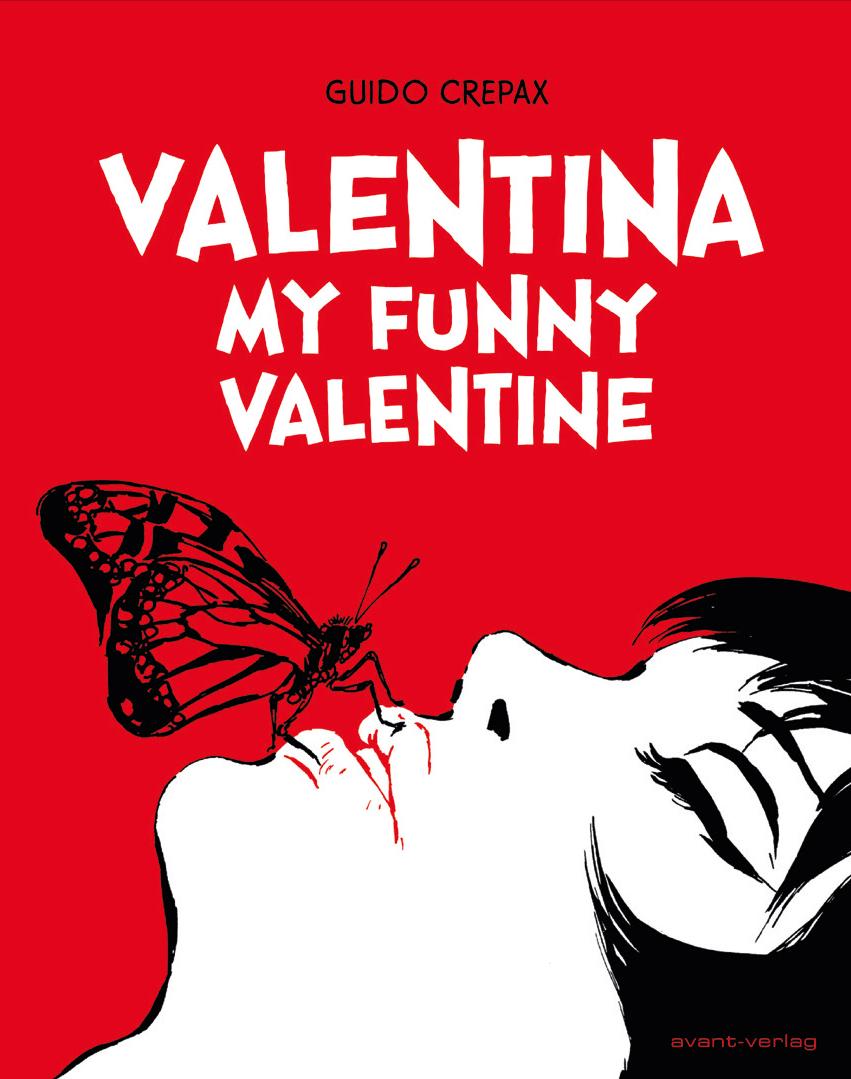 Cover: 9783945034903 | Valentina | My funny valentine | Guido Crepax | Buch | 224 S. | 2018