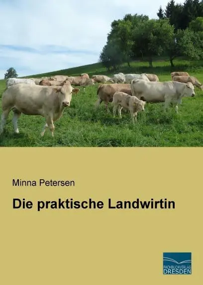 Cover: 9783956924903 | Die praktische Landwirtin | Minna Petersen | Taschenbuch | Paperback