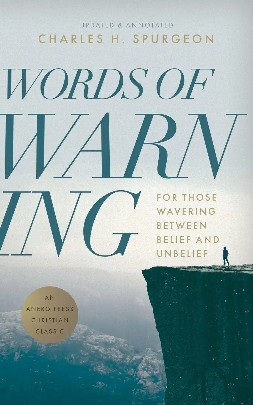 Cover: 9781622455003 | Words of Warning (Annotated, Updated Edition) | Charles H. Spurgeon