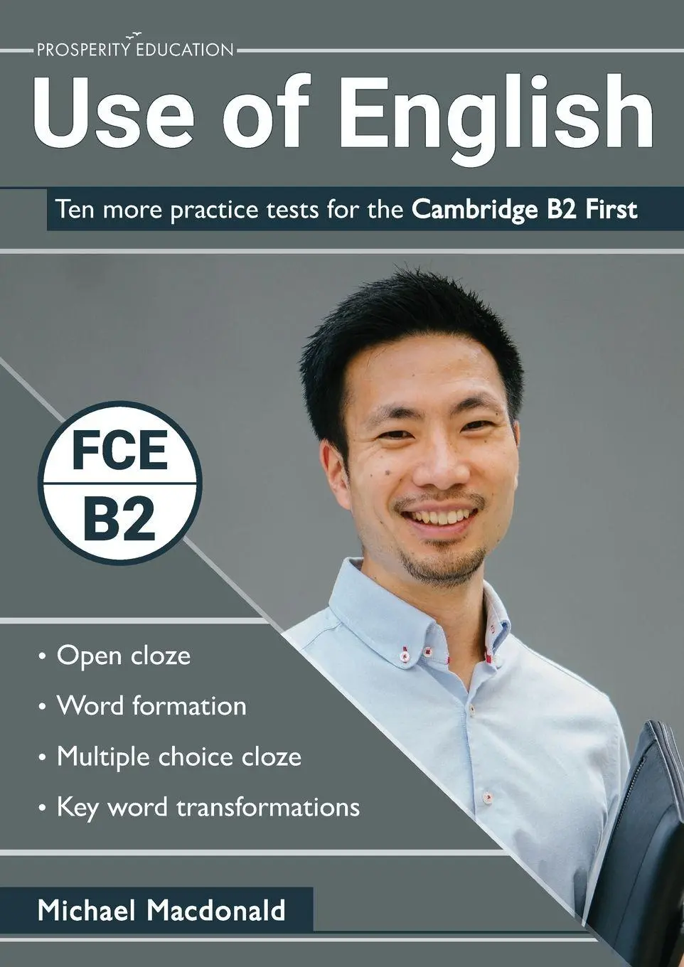 Cover: 9781913825003 | Use of English | Ten more practice tests for the Cambridge B2 First