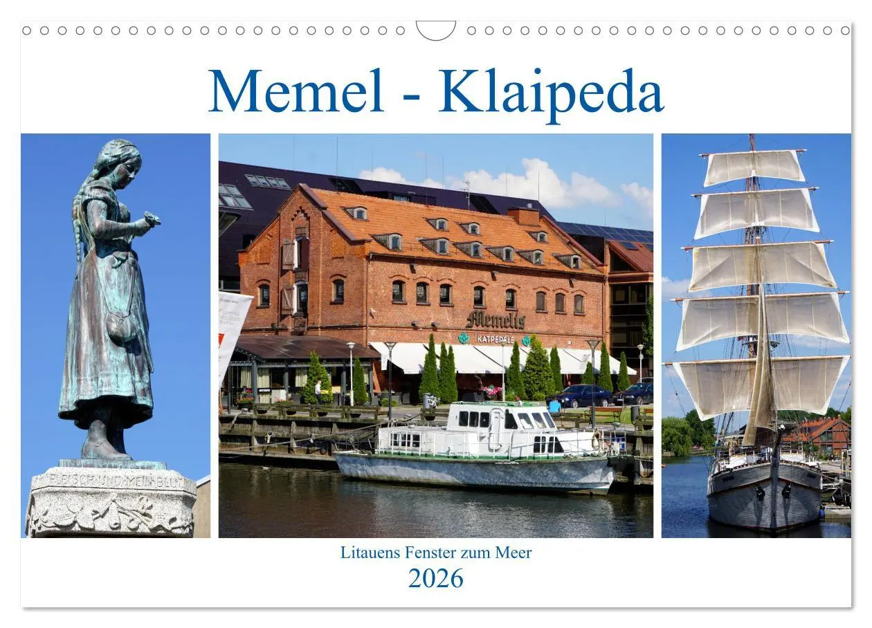 Cover: 9783457785003 | Memel - Klaipeda. Litauens Fenster zum Meer (Wandkalender 2026 DIN...