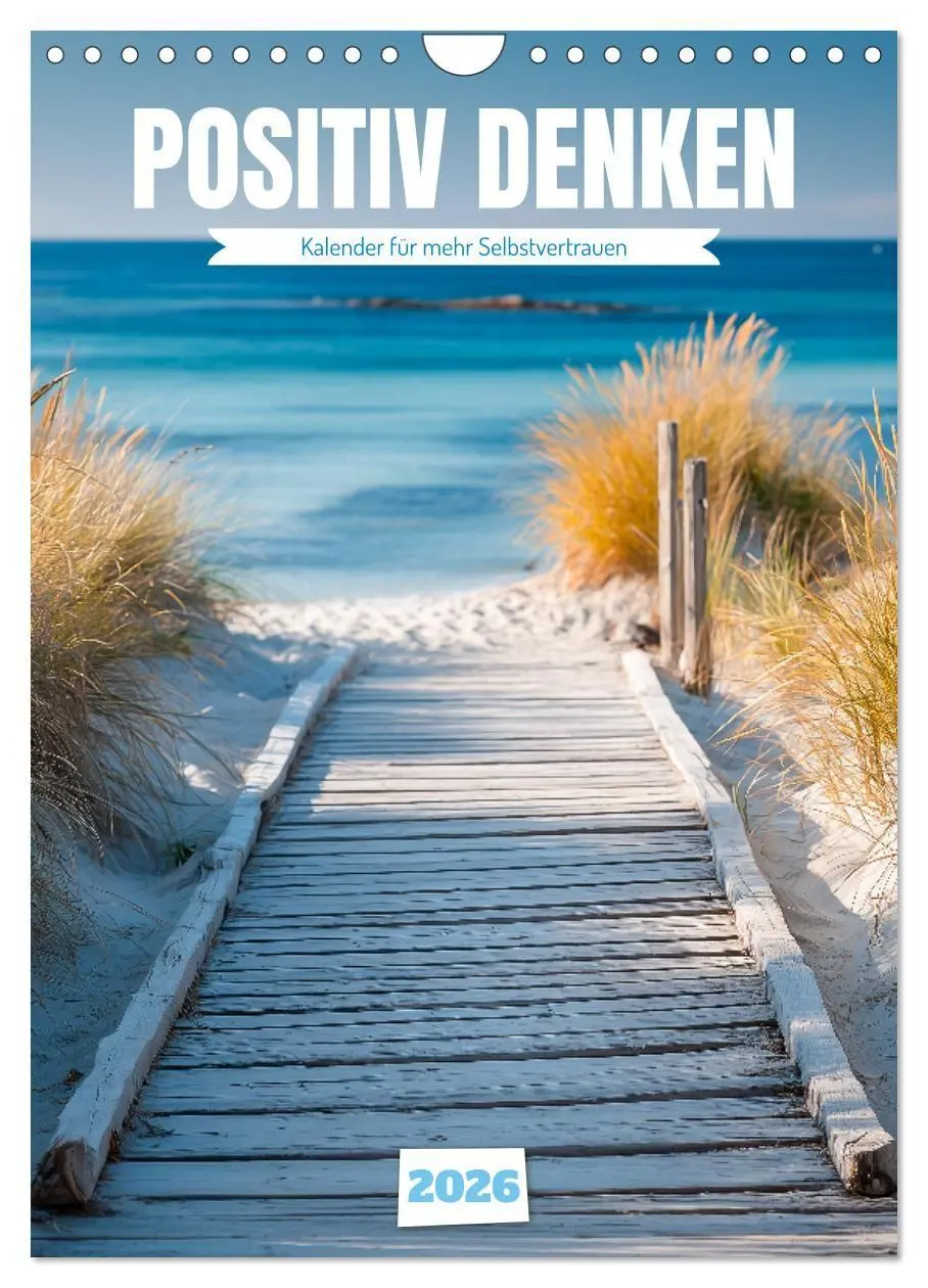 Cover: 9783516705003 | Positiv denken - Kalender für mehr Selbstvertrauen (Wandkalender...