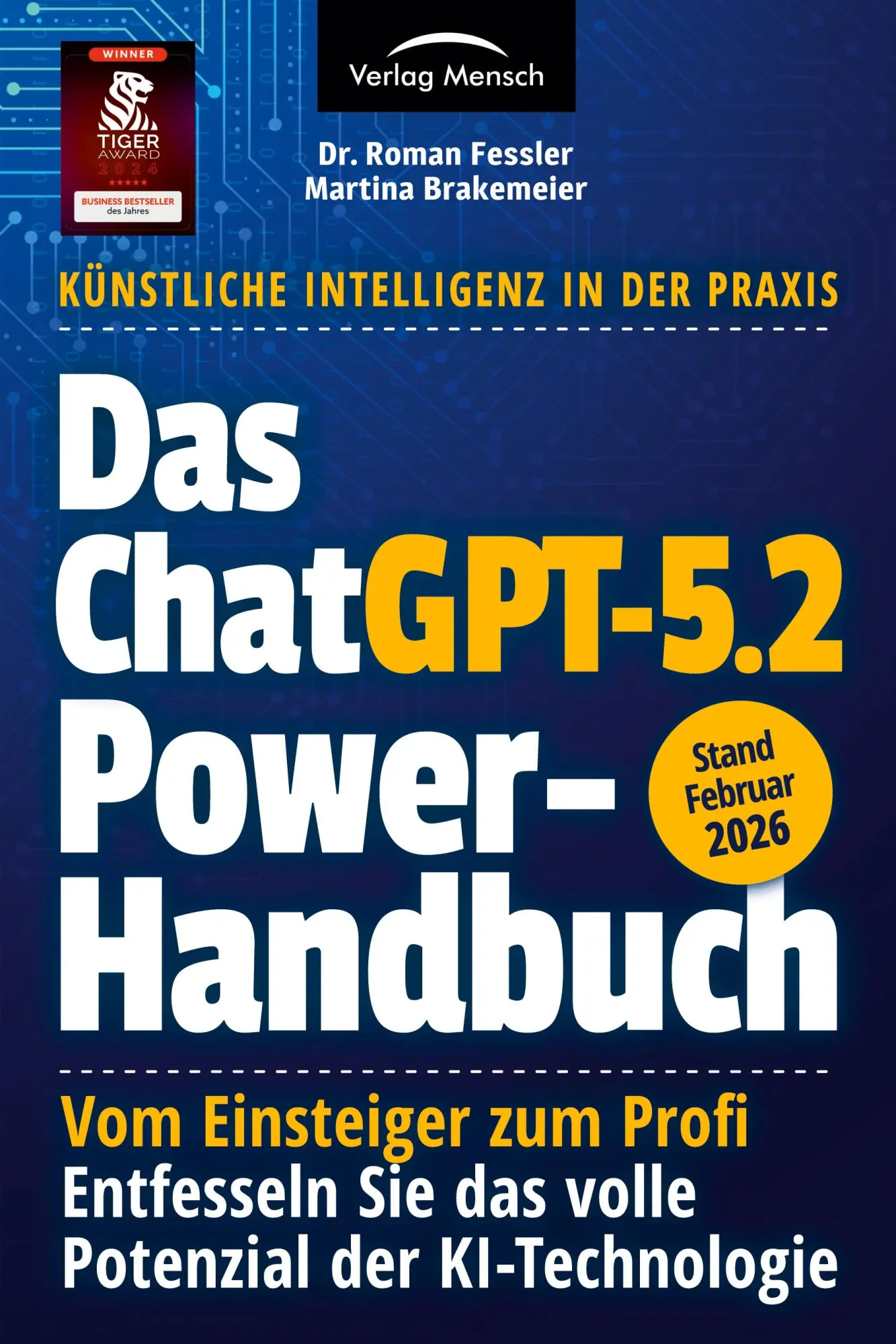 Cover: 9783903655003 | Das ChatGPT 5.2 Powerhandbuch | Roman Fessler (u. a.) | Taschenbuch