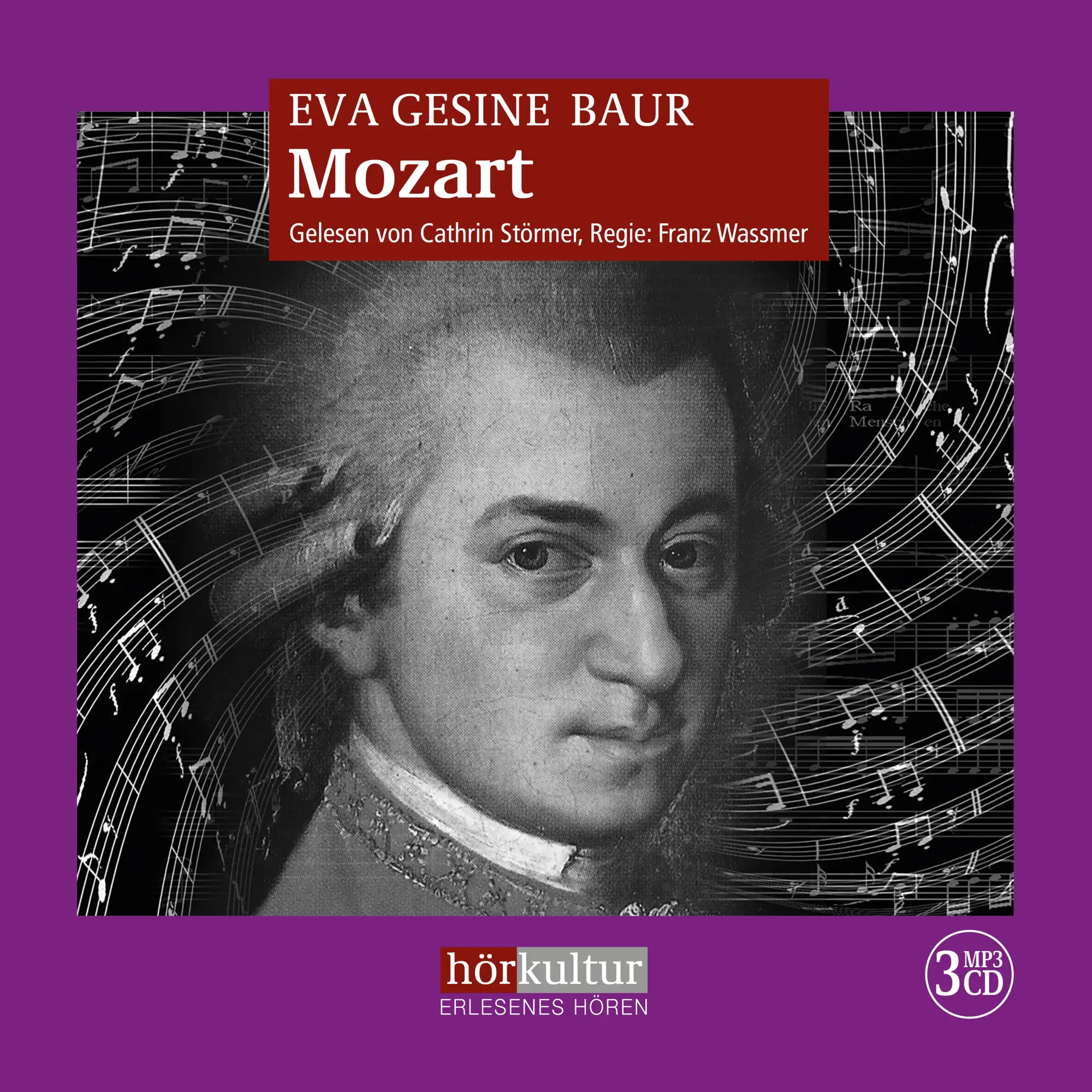 Cover: 9783906935003 | Mozart | Genius und Eros | Eva Gesine Baur | MP3 | Deutsch | 2023