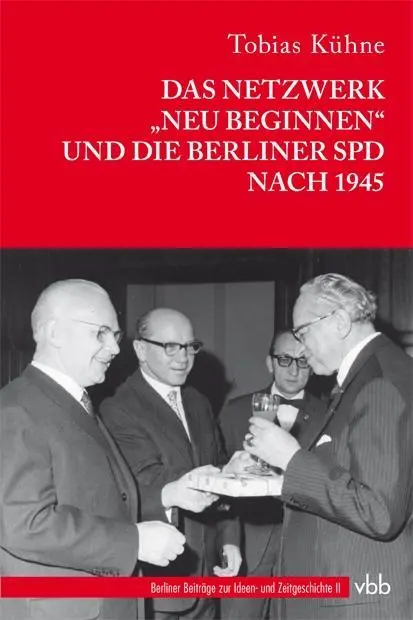 Cover: 9783947215003 | Das Netzwerk Neu Beginnen und die Berliner SPD nach 1945 | Kühne