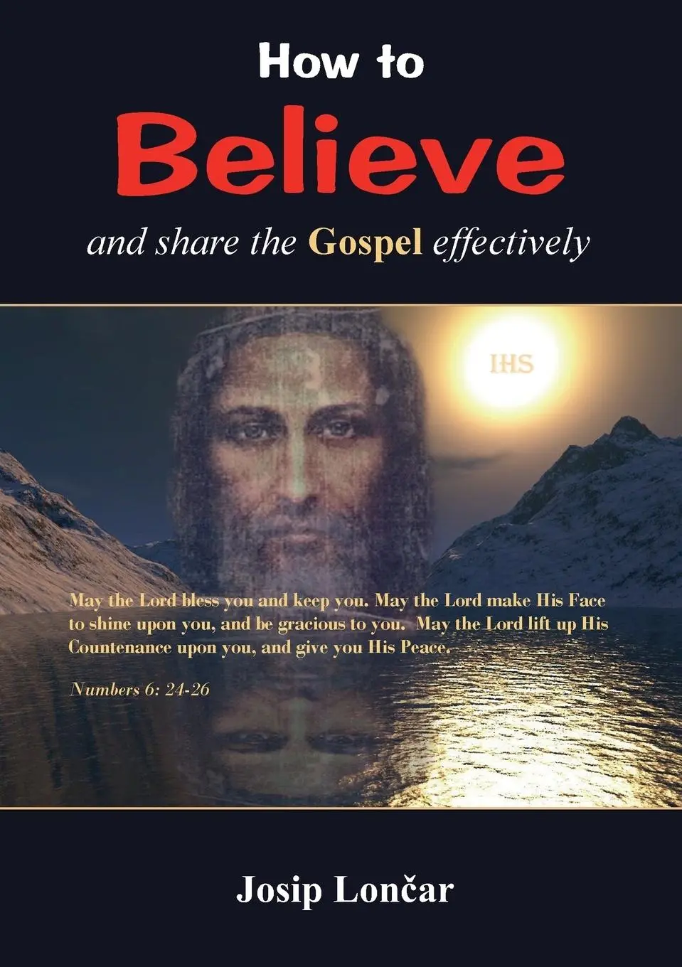 Cover: 9789537065003 | How to Believe | Josip Loncar | Taschenbuch | Kartoniert / Broschiert