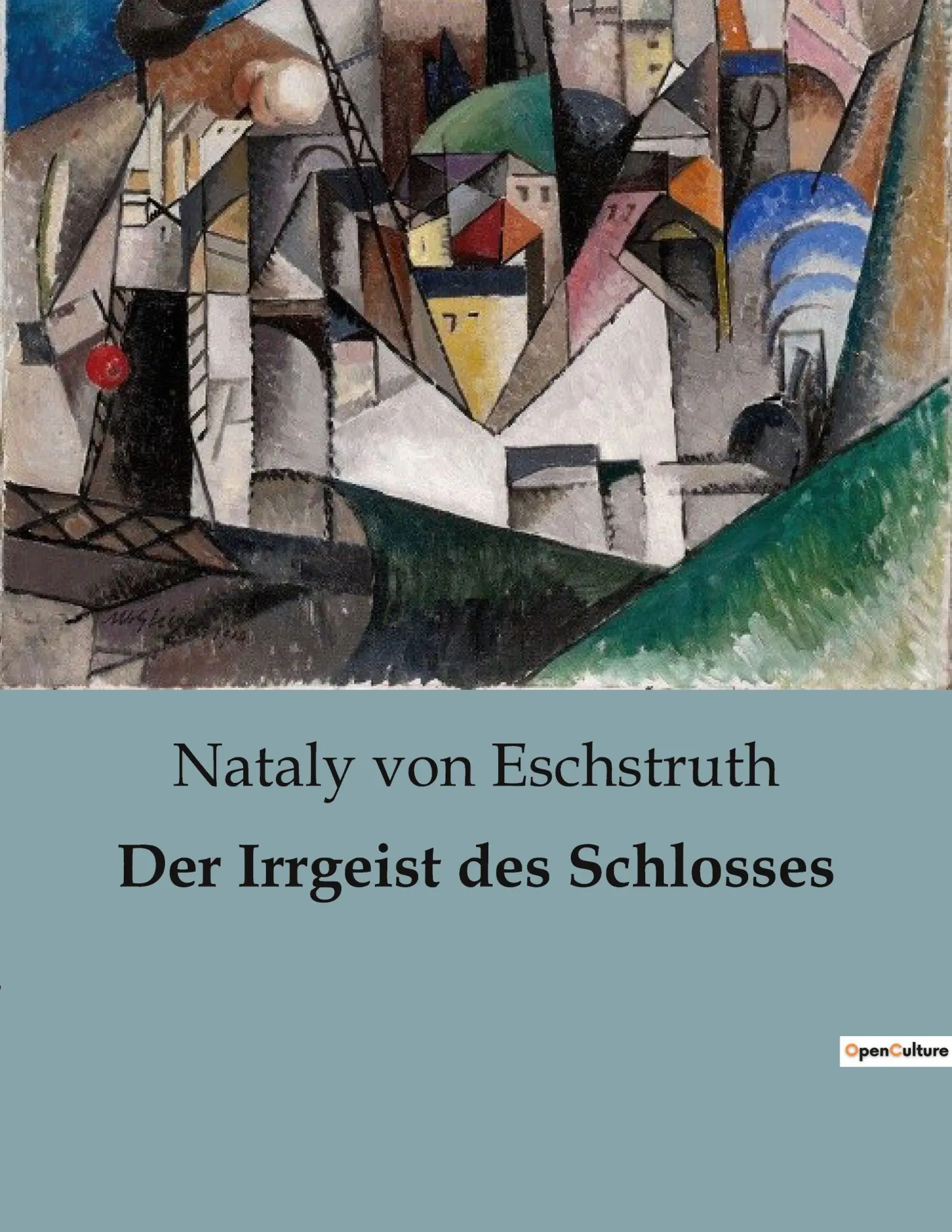 Cover: 9791041905003 | Der Irrgeist des Schlosses | Nataly Von Eschstruth | Taschenbuch