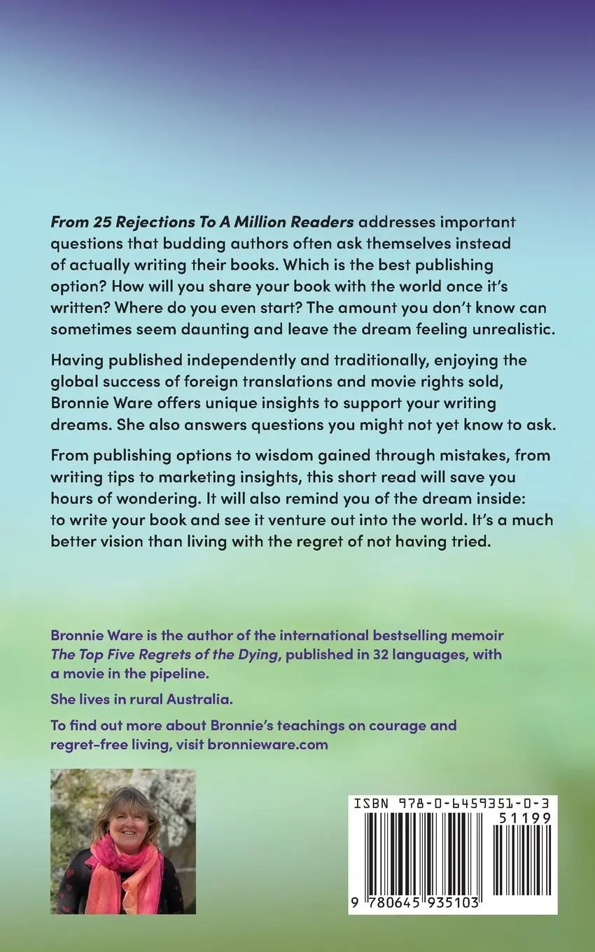 Rückseite: 9780645935103 | From 25 Rejections to a Million Readers | Bronnie Ware | Taschenbuch