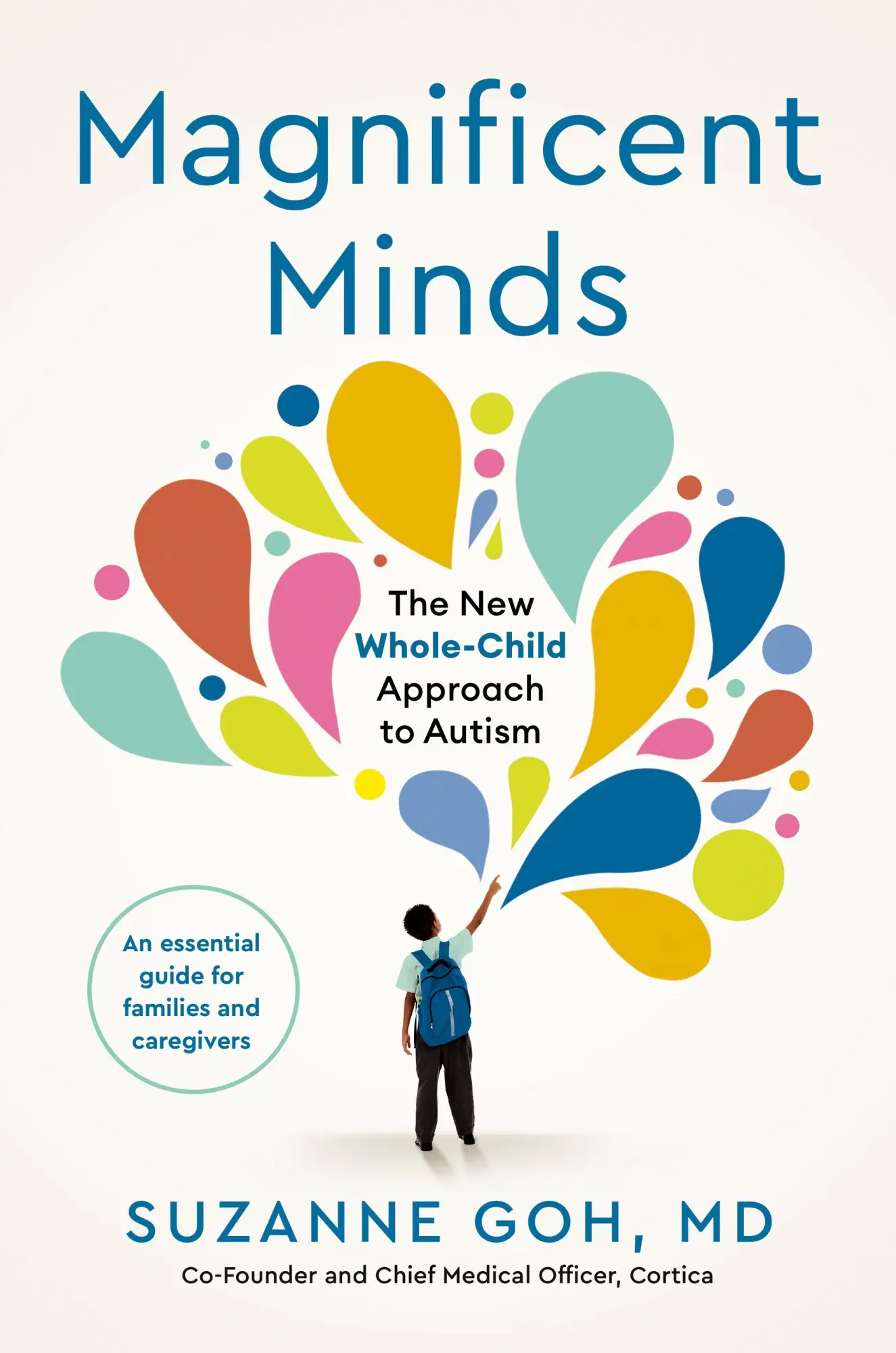 Cover: 9781785045103 | Magnificent Minds | The New Whole-Child Approach to Autism | Goh