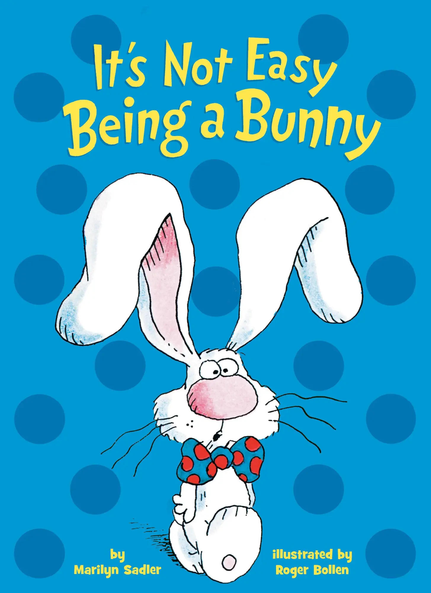 Cover: 9781984895103 | It's Not Easy Being a Bunny | A P.J. Funnybunny Book | Marilyn Sadler