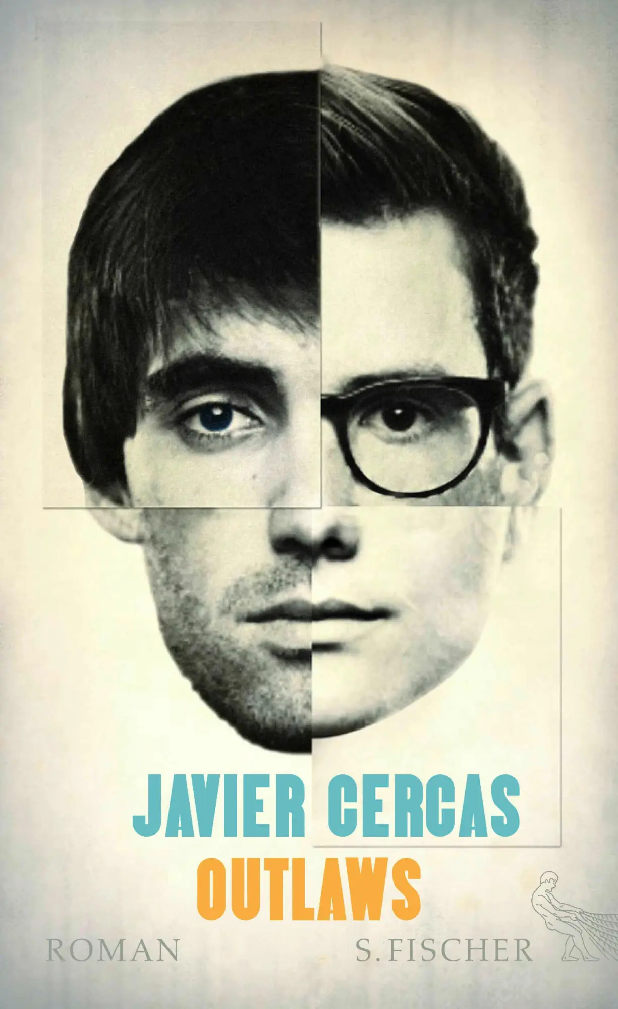 Cover: 9783100105103 | Outlaws | Javier Cercas | Buch | 512 S. | Deutsch | 2014 | S. FISCHER