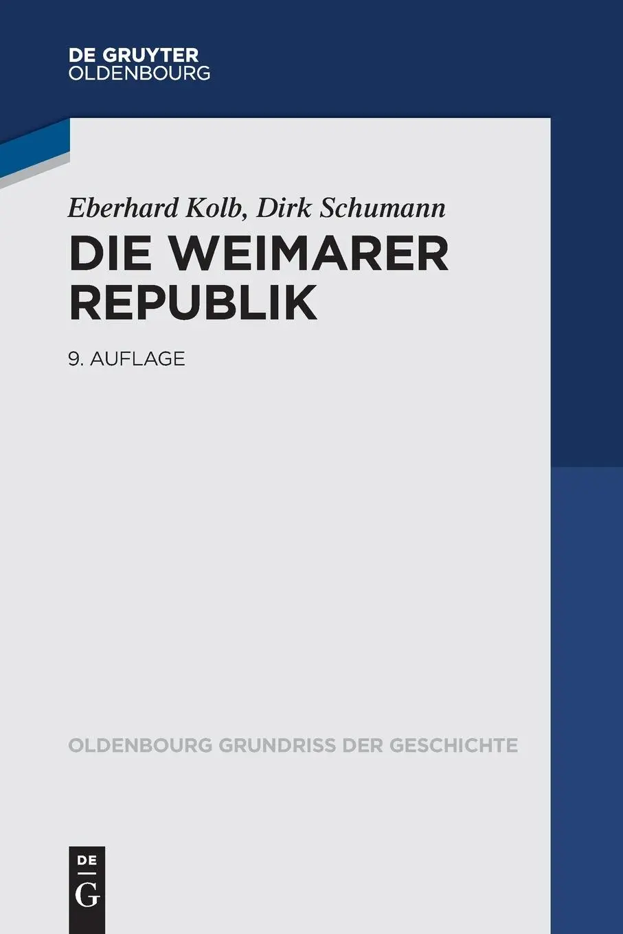 Cover: 9783110795103 | Die Weimarer Republik | Eberhard Kolb (u. a.) | Taschenbuch | XII