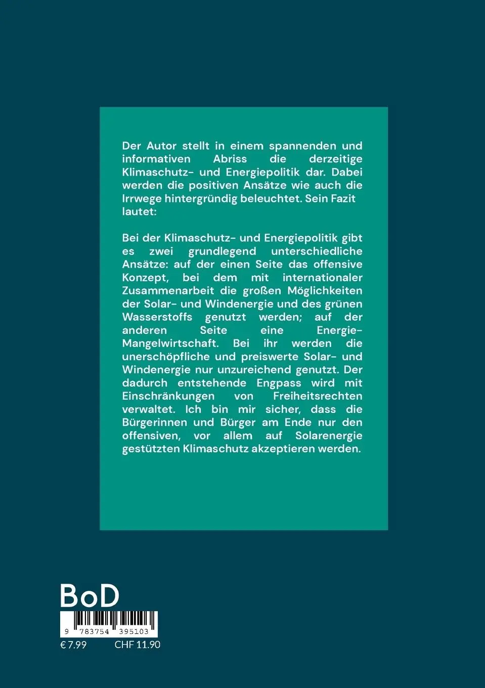 Rückseite: 9783754395103 | Klimaschutz ohne plausiblen Plan? | Wolfgang Fröhling | Taschenbuch
