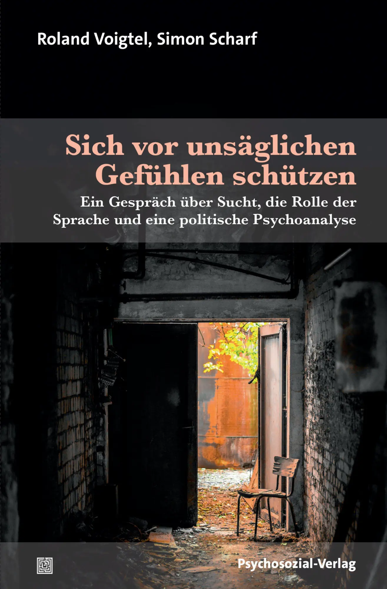 Cover: 9783837935103 | Sich vor unsäglichen Gefühlen schützen | Roland Voigtel (u. a.) | Buch